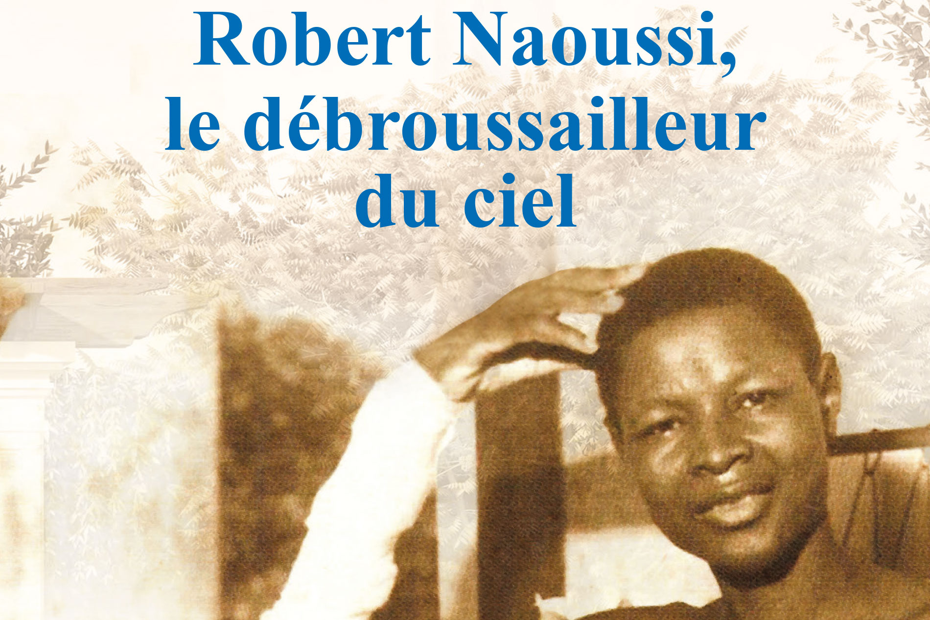 le débroussailler du ciel